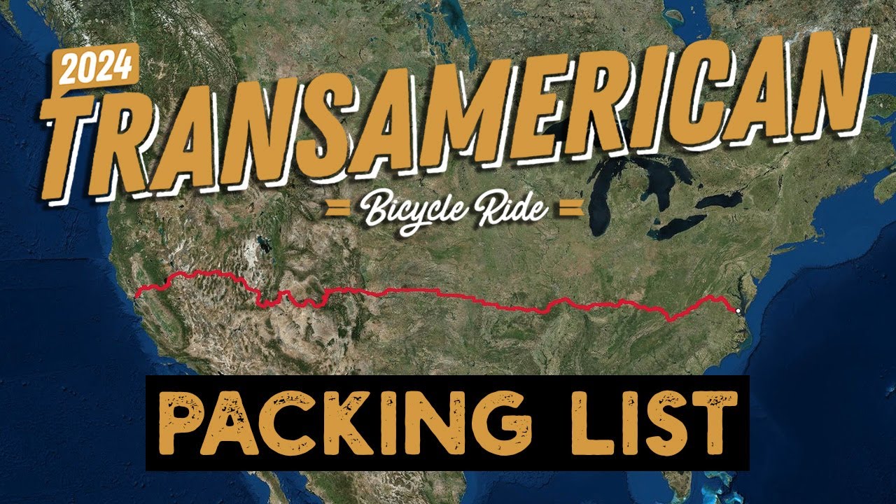 Transamerican Bicycle Ride Packing List YouTube