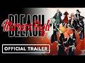BLEACH Mirrors High - Official New Soul Reapers Trailer