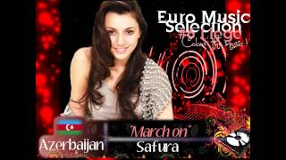 EMS 6 - AZERBAIJAN - Safura - "March on"