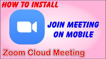 How To Install Zoom Cloud  Meeting and Join a Meeting on Mobile.