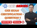 CKS Exam | Deep Dive into Questions 1with Kubernetes Security Insights