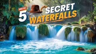 5 Secret Waterfalls You Must See Before They Become Tourist Traps 🌍💦