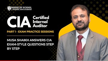 CIA Part 1 | Purposes of the Standards vs Code of Ethics | Musa Shaikh| Berkeley School Of Business