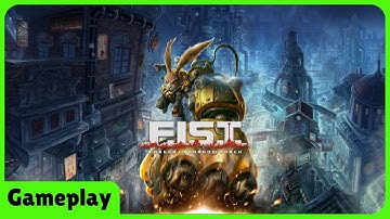 F.I.S.T.: Forged In Shadow Torch - First Look Gameplay / 1st Time Playing
