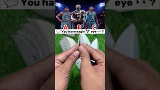 99% People Fail This Eagle Eye Test 0 Choose A B or C (Basketball Quiz) #shorts