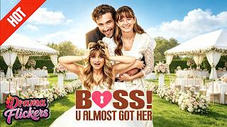 🆕🔥Boss! U Almost Got Her⭐She Lost Her Groom—Then Became His Secretary!#dramabox #drama