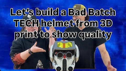 Bad Batch Tech Helmet Build! 3D Print Finishing, Painting & Weathering Tutorial with Em