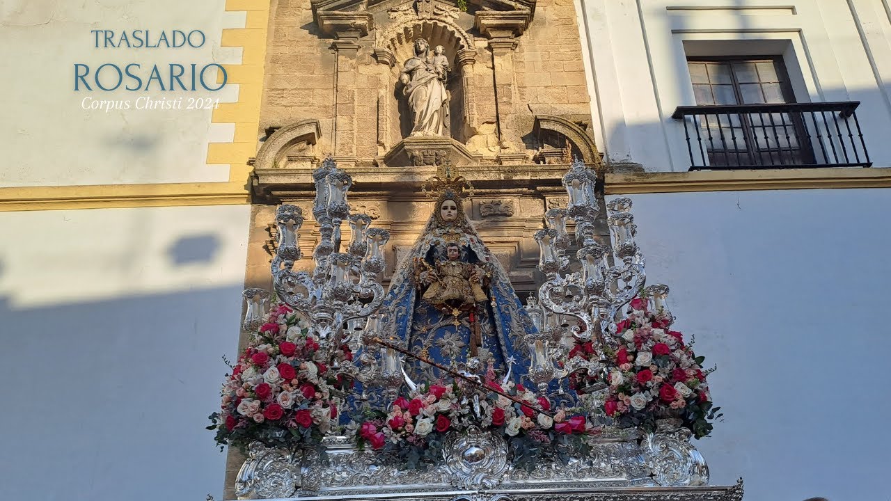 Traslado Virgen del Rosario Coronada a la Catedral | Corpus Christi Cádiz 2024 [4K MULTICÁMARA]