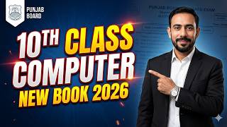10th Class Computer New Book 2026 Overview Punjab Board Full Guide