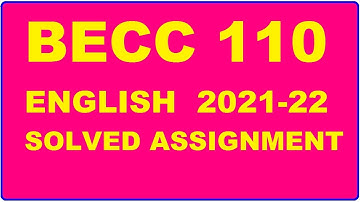 BECC 110 Solved Assignment 2021-22 in ENGLISH,  Whatsapp For Pdf  9992290905.