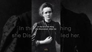 The Discovery That Killed Marie Curie #science #womeninscience
