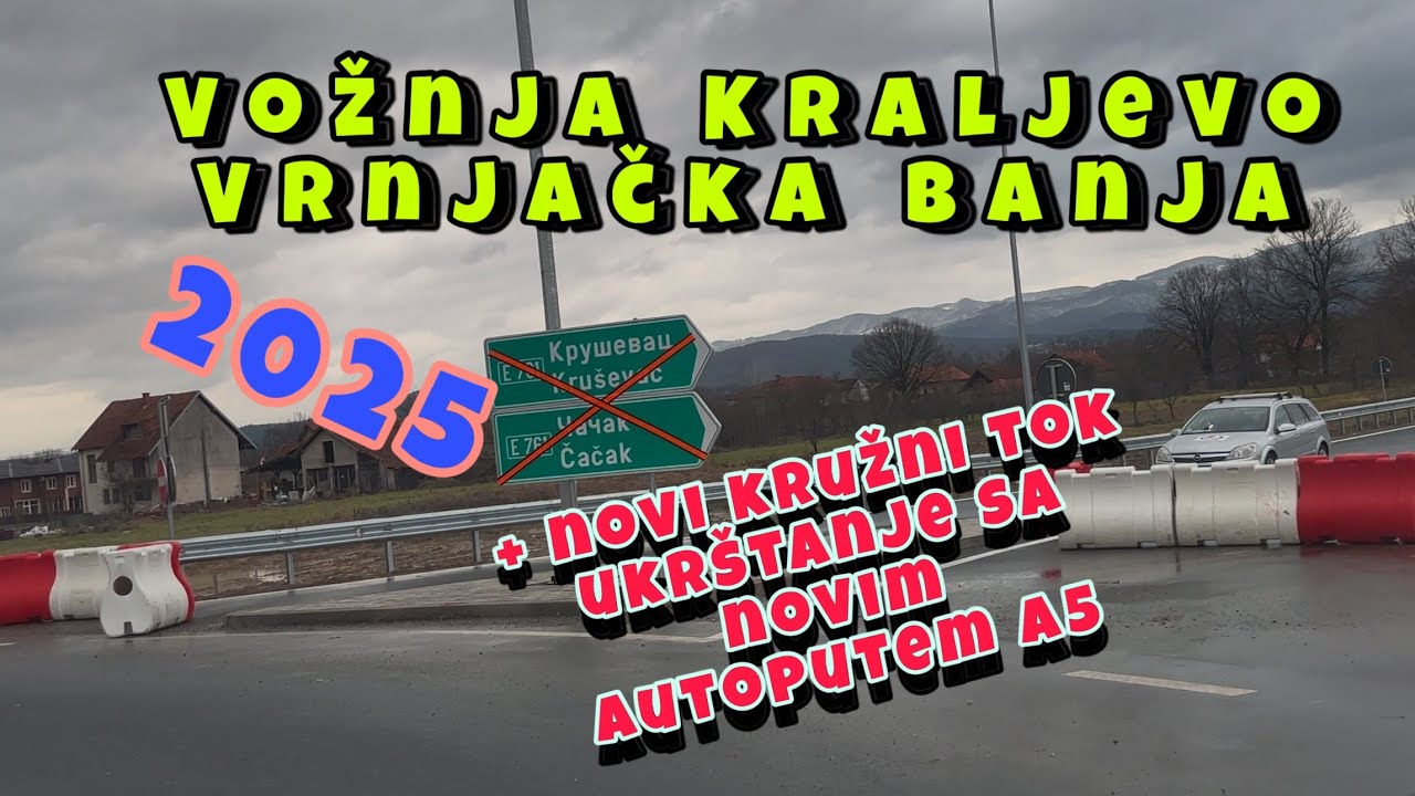 Put Kraljevo - Vrnjačka Banja i ukrštanje sa novim autoputem A5