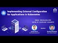 Implementing External Configuration for Applications in Kubernetes