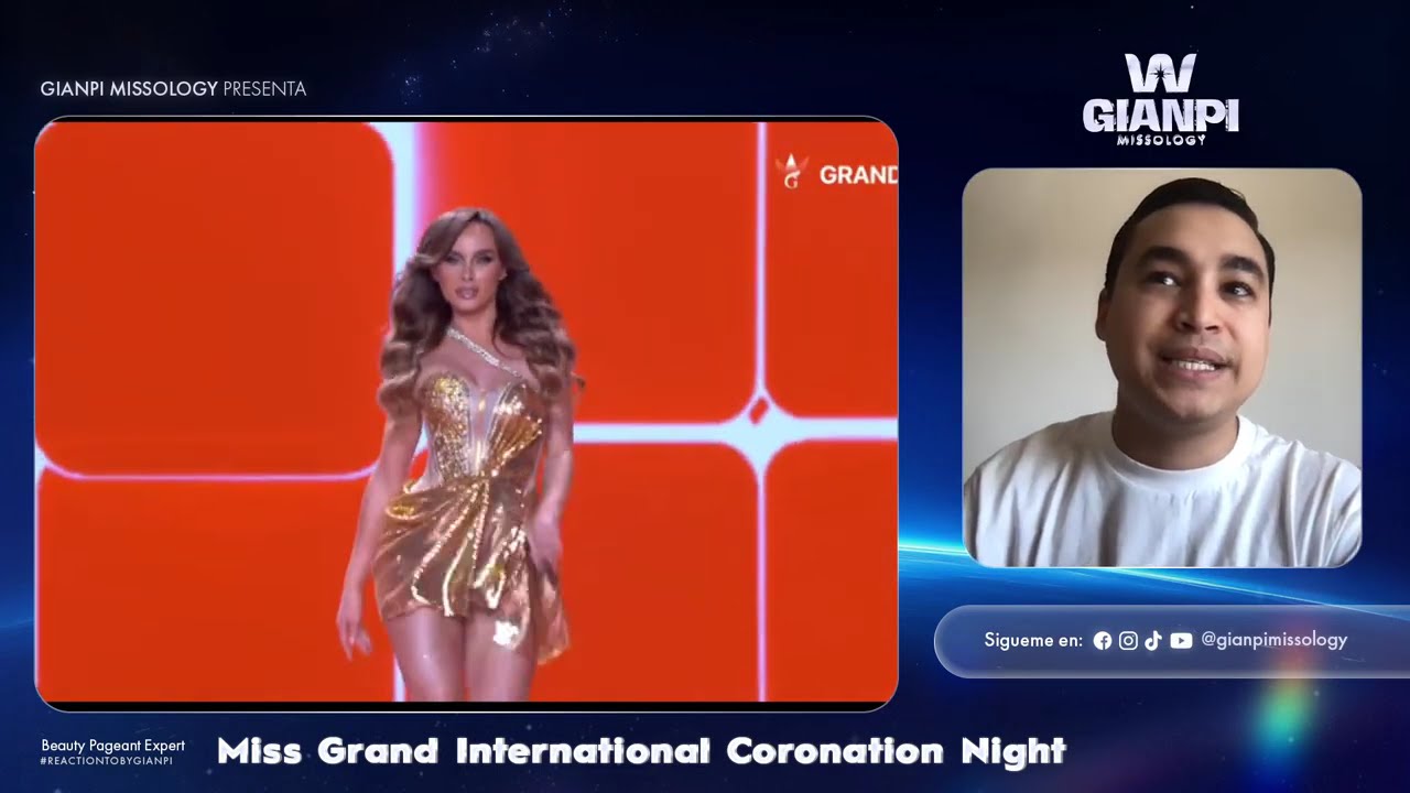 LIVE Reaction to Miss Grand International 2025 – Full Show Commentary & Winner Reaction