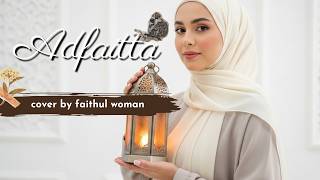Adfaita - Mishari Alafasy | cover Akustik oleh faithul woman
