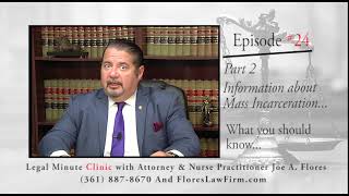 LegalMC24 Part 2 Mass Incarceration