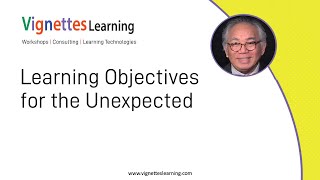 Workflow Learning Idea: Learning Objectives for the Unexpected