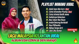 Download lagu Eda Ezrin & Den Manjo - ADEK SAYE ABE SORE - CINTA SATANDAN PISANG| LAGU MELAYU MODERN KELANTAN 2026
