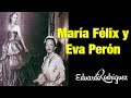 MARIA FELIX VLOGS ♛ "María Félix HABLA sus VIVENCIAS  a lado de EVA PERÓN"