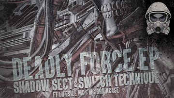 Switch Technique & Shadow Sect ft. MC Braincase - Death Tools