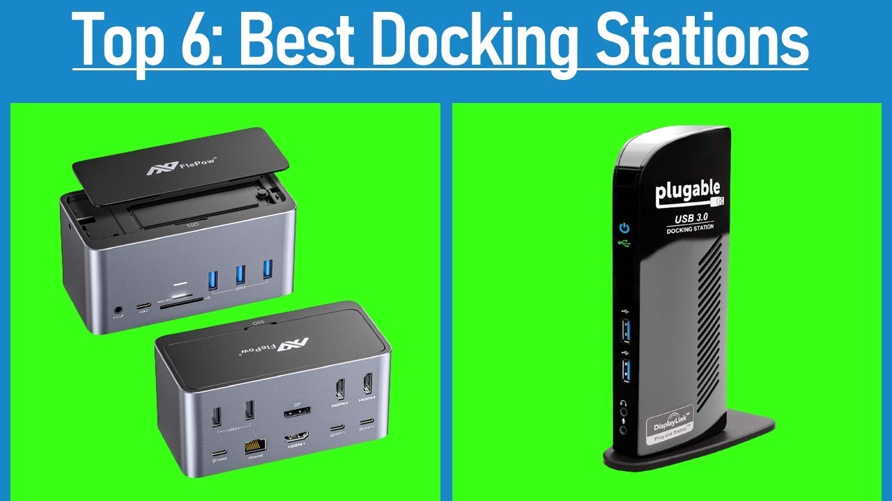 Best Docking Stations 2021 Top 6 Best Docking Stations Reviews 2021