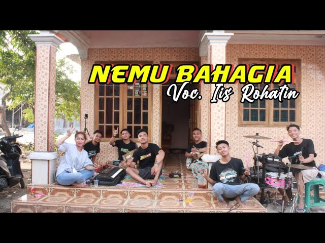 NEMU BAHAGIA(INDRI FAHRIZA)||LATIHAN TEAM MLOROD VOC. IIS ROHATIN class=