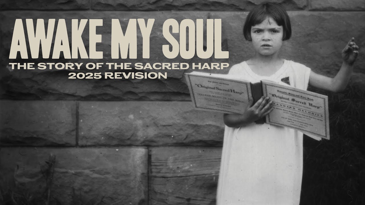 Awake, My Soul: The Story of the Sacred Harp, Screening and Q&A