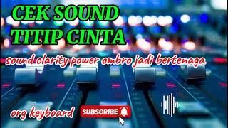 CEK SOUND TITIP CINTA || SOUND TAHLILAN JADI TAMBAH BERTENAGA JIKA PAKAI SOUND INI @Orgkeyboard