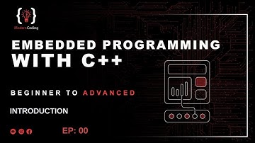 Embedded Programming With C++ #00 - Introduction