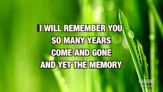 I Will Remember You in the Style of 'Amy Grant' with lyrics (with lead vocal)
