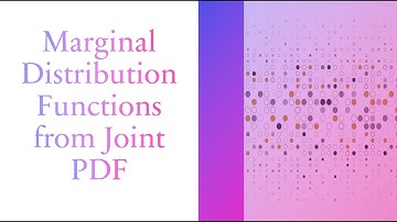 9. "📘 Marginal Distribution Functions from Joint PDF | Probability & Statistics Solved Example"