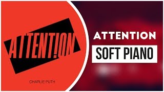 Attention - Charlie Puth | Soft Piano Cover screenshot 4