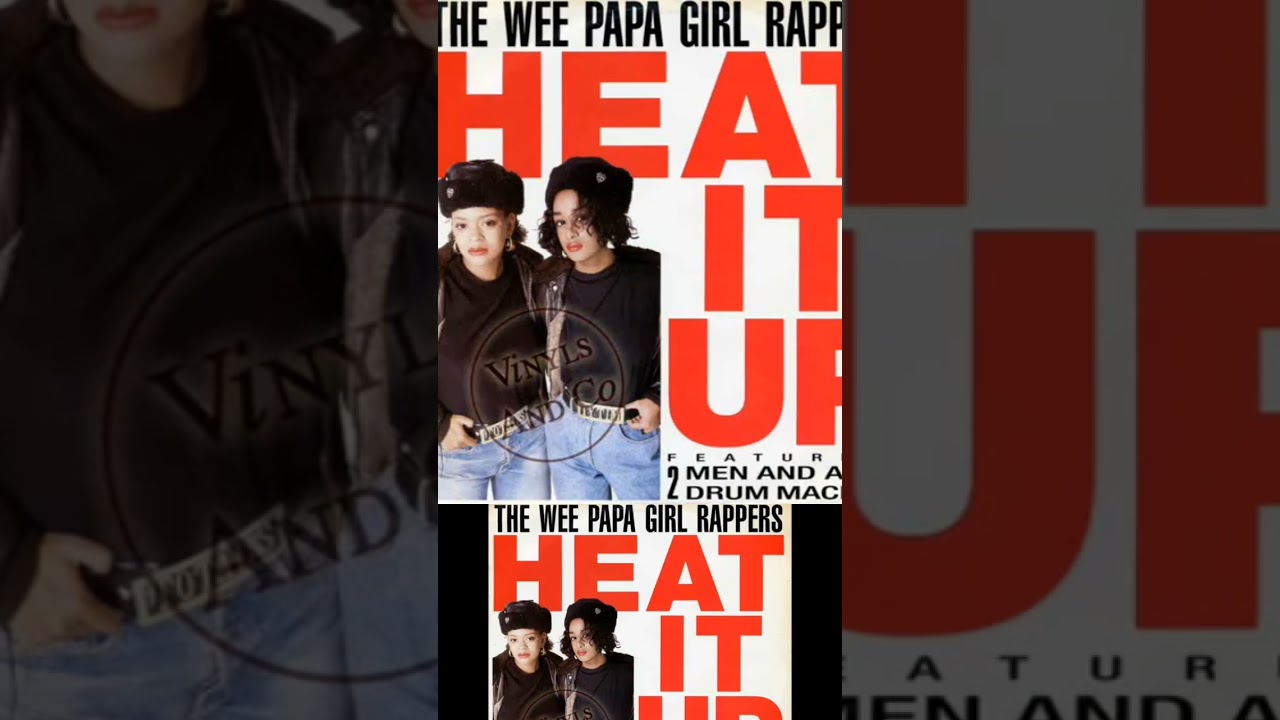 The Wee Papa Girl Rappers _Heat It Up - YouTube