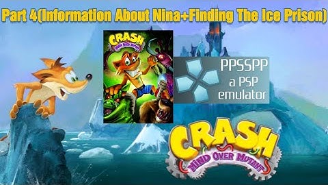 PPSSPP Emulator-Android Gameplay-Crash Mind Over Mutant(Part 4)