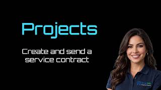 07 Create and Send a Service Contract