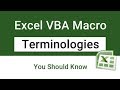 Excel Macro Terminologies - Excel Macros Tutorial Series 1.2