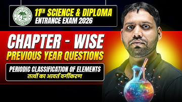 Periodic Classification of Elements - Chapter - Wise PYQ