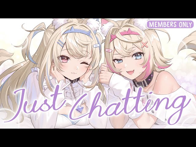 【JUST CHATTING】bau bau right back at you 🐾💕【MEMBERS ONLY】のサムネイル