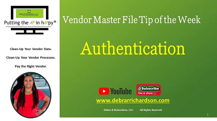 Authentication | Vendor Master File Tip of the Week