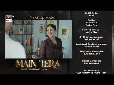 Main Tera Episode 30 | Teaser | Yusra Irfan | Arez Ahmed | Ghana Ali | ARY Digital