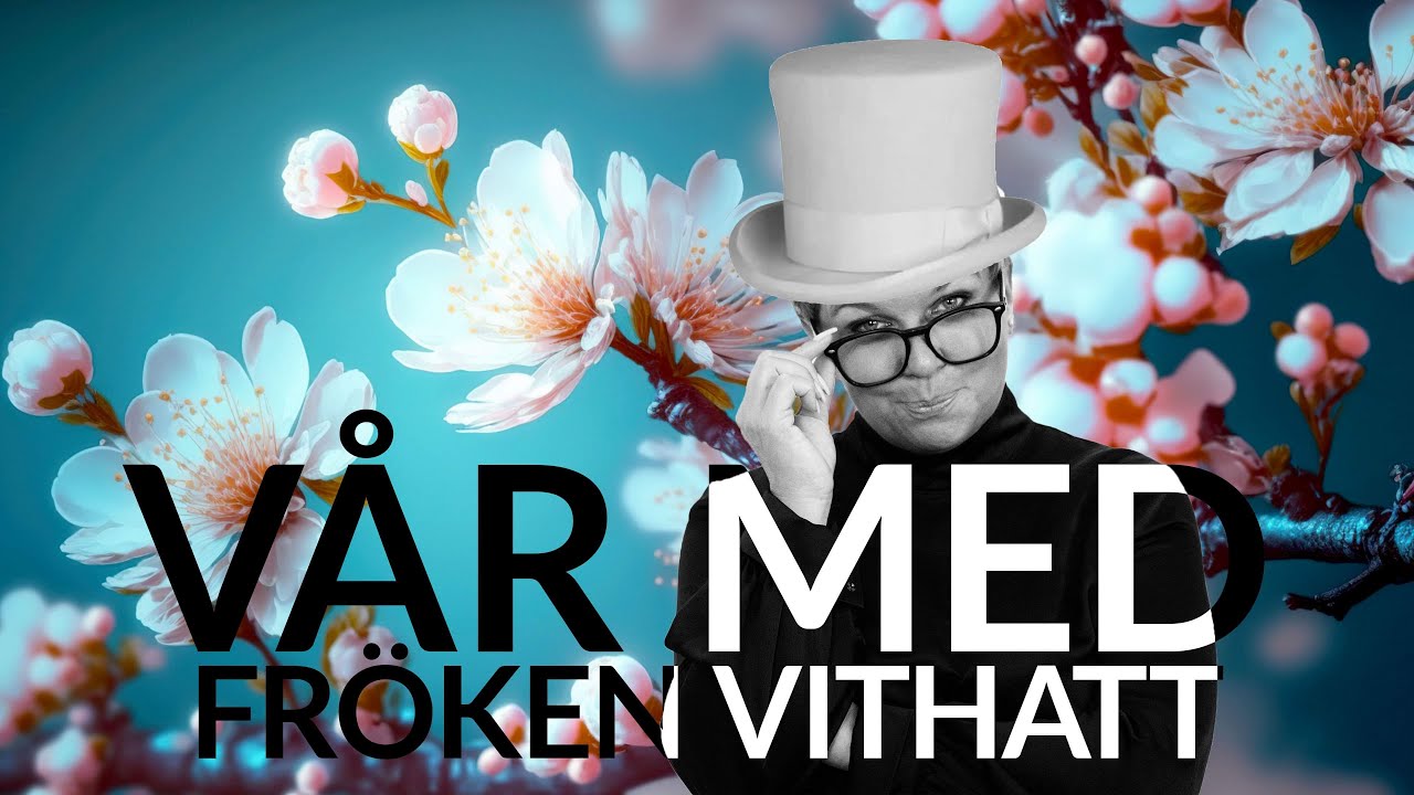 Live - Vår med fröken vithatt 18 april - YouTube