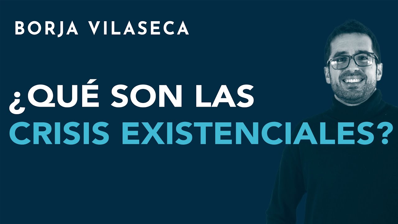 qu-son-las-crisis-existenciales-youtube