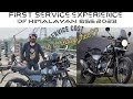 Himalyan first service  re himalayan 2023 first service cost firstservice