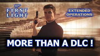 007 First Light Just Got a MAJOR New Update!
