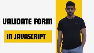 Validate form in Javascript