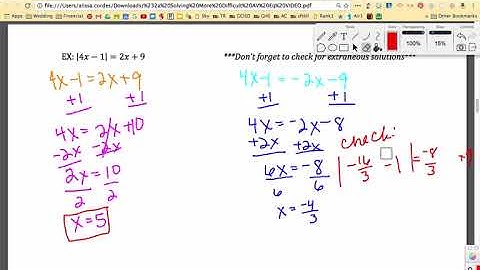3.2 - Video Notes - Solve More Difficult Absolute Value Equations