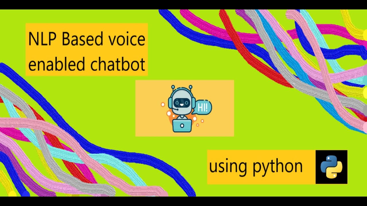 NLP based chatbot using python | voice enabled output - YouTube