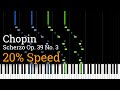 Chopin - Scherzo Op. 39 No. 3 (Slow Piano Tutorial) [20% Speed]