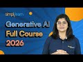 Generative AI Full Course 2026 [FREE] | Gen AI Tutorial for Beginners | Gen AI Course | Simplilearn