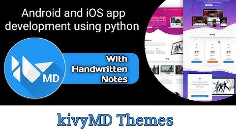Themes in KivyMD | Android and iOS app development using python KivyMD